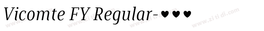 Vicomte FY Regular字体转换